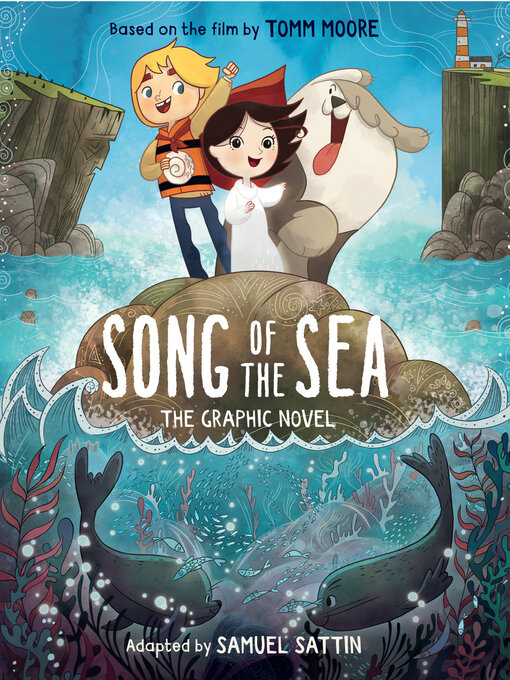 Title details for Song of the Sea by Tomm Moore - Wait list